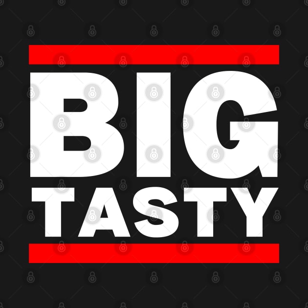 Big Tasty by Sloat