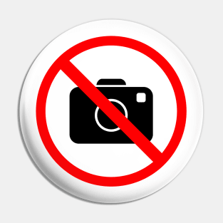 Photography prohibited Pin