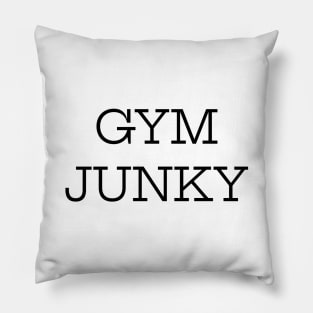 Gym Junky Pillow