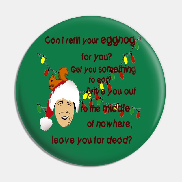 Clark Griswold Rant Pin by PoetandChef