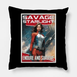 Savage Starlight, Endure and Survive Pillow