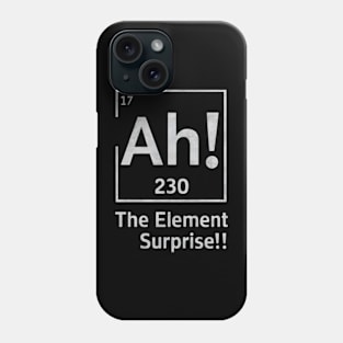 Periodic Table NEW metal | AH the surprise element Phone Case