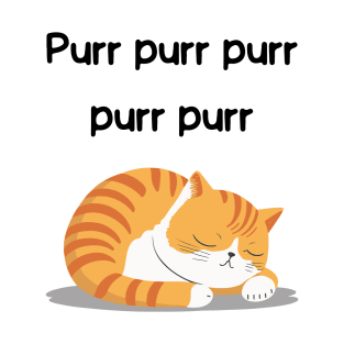 Sleeping Affirmation Cat - Purr purr purr | Cat Lover Gift | Law of Attraction | Positive Affirmation | Self Love T-Shirt