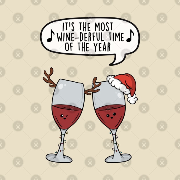 It's the most wine-derful time of the year by LEFD Designs