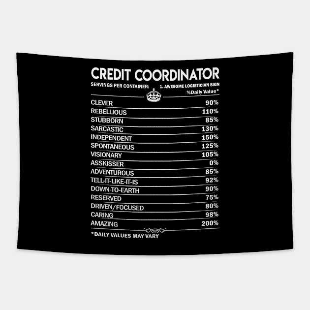 Credit Coordinator T Shirt - Credit Coordinator Factors Daily Gift Item Tee Tapestry by Jolly358