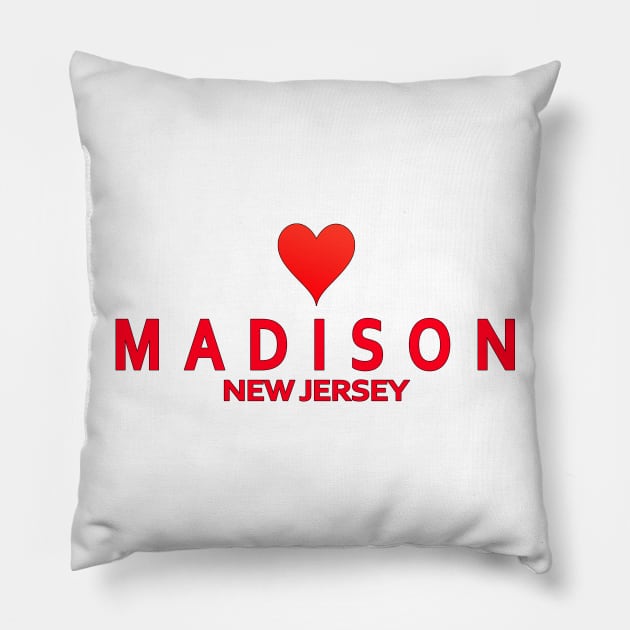 Madison New Jersey with heart Pillow by SeattleDesignCompany