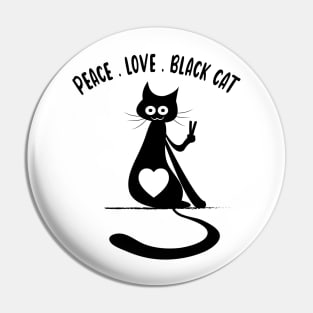 Peace Love Black Cat Kitty Cat Lovers Pin