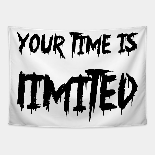 your time is limited Tapestry by 101univer.s