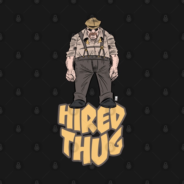 "Hired Thug" by Mason Comics