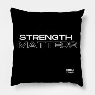 Strength Matters Pillow