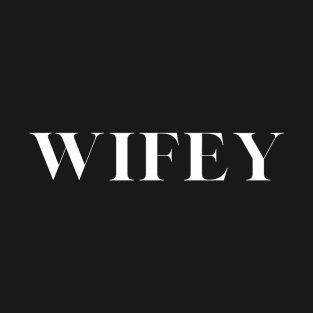 Womens " Wifey " Just Married T-Shirt