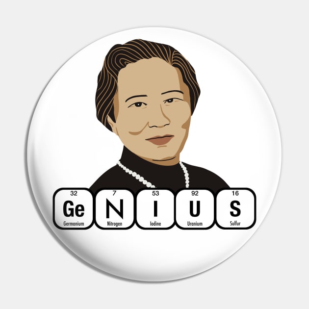 GENIUS Chien Shiung Wu Scientist Pin by firstsapling@gmail.com