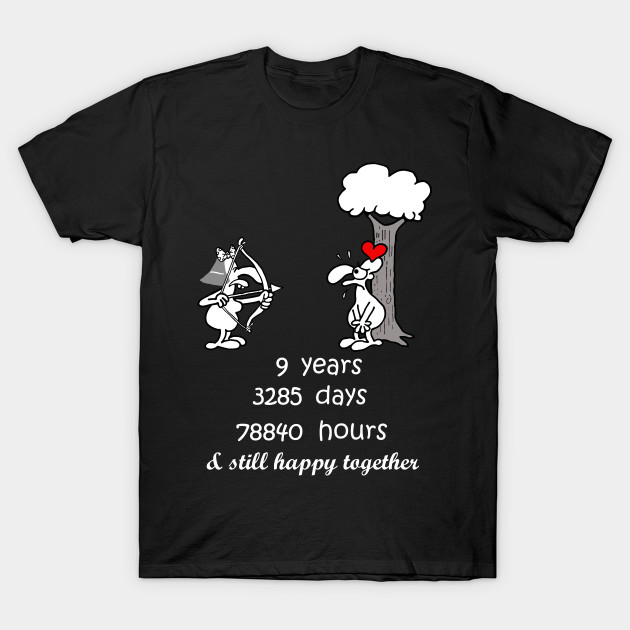 9th Wedding Anniversary Gifts For Him Her Cute Couple Matching Outfit 9th Wedding Anniversary Gifts T Shirt Teepublic