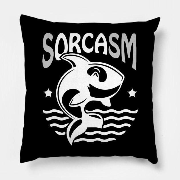 Sorcasm funny sarcasm orcas pun | Orca lover gift Pillow by Food in a Can