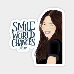 Beautiful girl portrait. Smile and good vibes come. Magnet