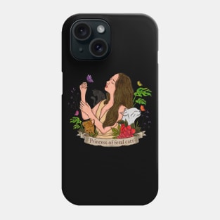 Princess Of Feral Cats Phone Case