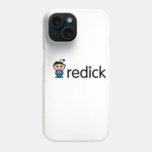 r/edick Phone Case