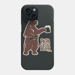 Papa Beer! Bear Drinking Beer Funny Father's Day Phone Case