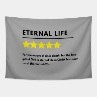 Eternal life positive review meme, black text Tapestry