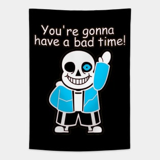 Sans - Bad Time! Tapestry