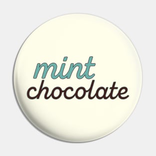 Mint chocolate lovers Pin