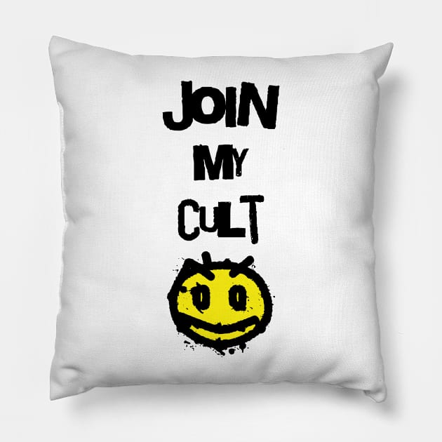 Join My Cult Pillow by The Sherwood Forester