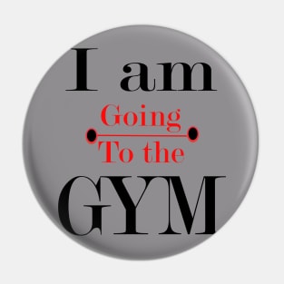 I going to the Gym Pin