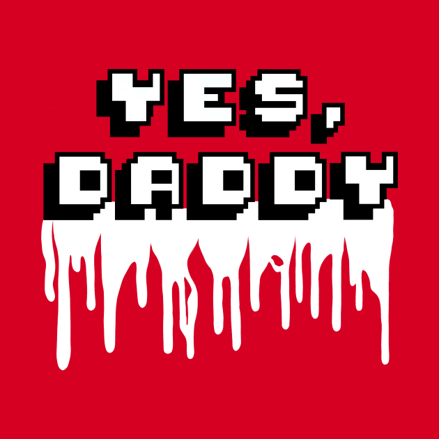 Yes, Daddy by JasonLloyd