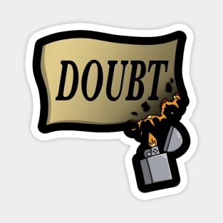 Rebel Against Doubt Magnet