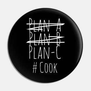 Plan C for Cook Pin