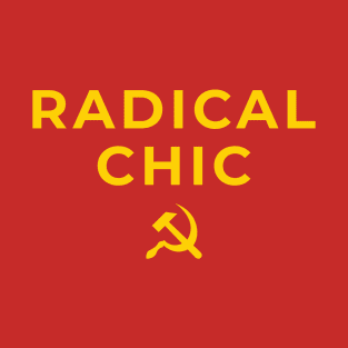 Radical Chic T-Shirt