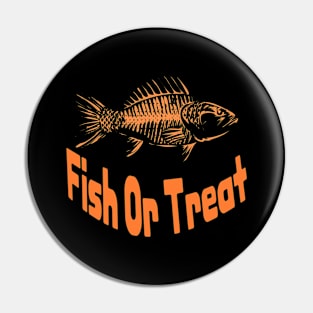 Fish Or Treat! Pin