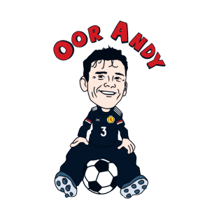 Oor Andy: Tartan Army Version – tribute design for Scotland Captain Andy Robertson T-Shirt