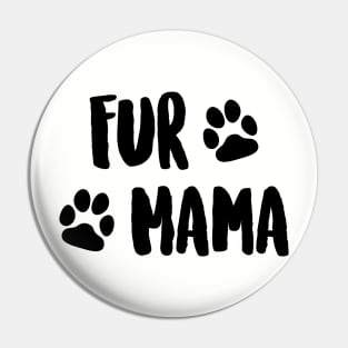 Fur Mama Pin