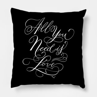 Love quote. All you need is love Pillow