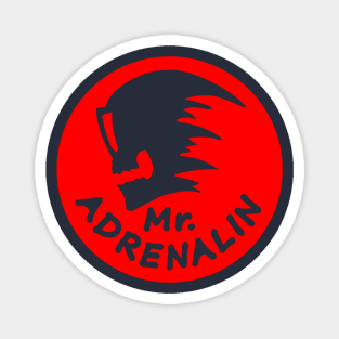 Mr. Adrenalin Magnet