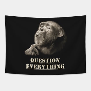 Question Everything Wise Chimpanzee Artwork for Skeptics Tapestry