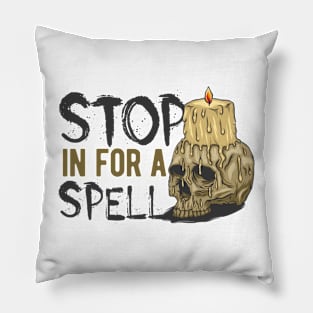 candle skull stop it for a spell Pillow