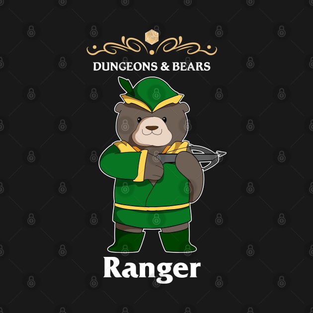 Dungeons and Bear Ranger Fantasy Tabletop RPG Roleplaying D20 Gamer by TheBeardComic