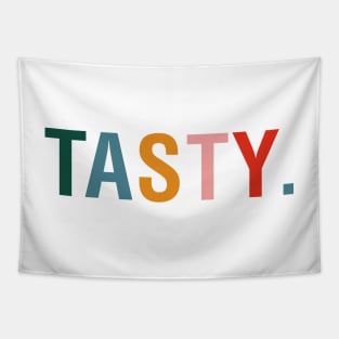 Tasty. Tapestry