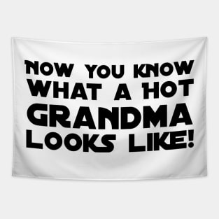 Now you know what a Hot Grandma looks like! Tapestry