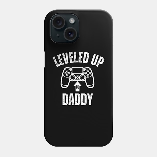 Leveled Up To Daddy - new daddy 2024 Phone Case by aesthetice1