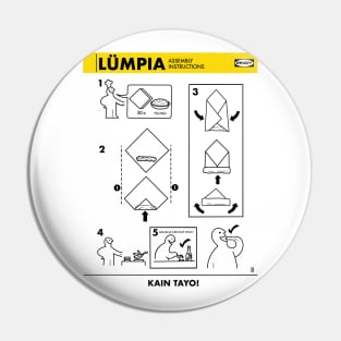 LUMPIA FUNNY INSTRUCTIONS  FILIPINO FOOD SHIRT Pin