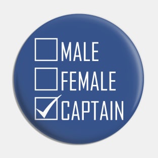 My Gender Is "Captain" Pin