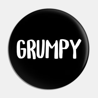 Funny Sayings Grumpy Face Pin