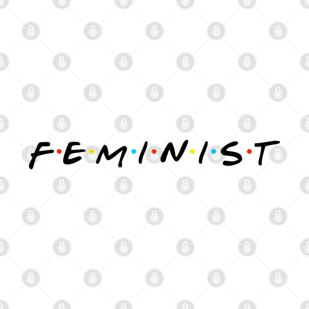 Feminist by Pendientera