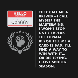 Johnny - Player Type T-Shirt
