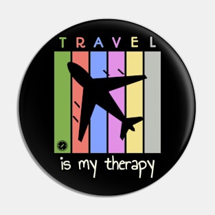 Travel Is My Therapy Pin