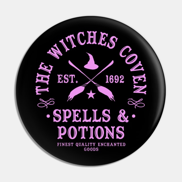 Wiccan Occult Witchcraft Witches Coven Spells & Potions Pin by Tshirt Samurai