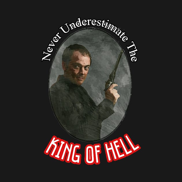 Never Underestimate The King Of Hell by Geekpower1